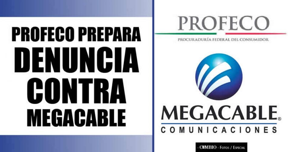 Profeco inicia demanda colectiva contra Megacable en México